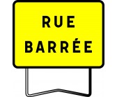 PANNEAU RUE BARREE