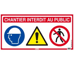 PANNEAU INTERDIT AU PUBLIC...